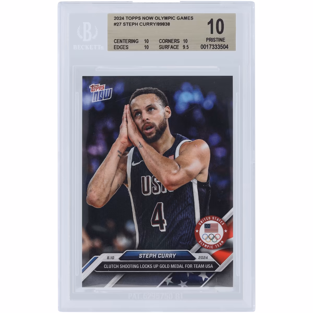 Stephen Curry USA Basketball 2024 Topps Now Olympic Games Clutch Shooting Locks Up Gold Medal #27 BGS Authenticated 10 Card - 10,10,10,9.5 Subgrades
