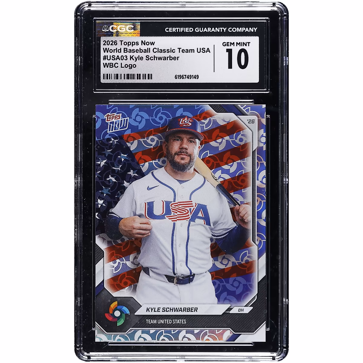 Kyle Schwarber USA Baseball 2026 Topps Now World Baseball Classic Team USA WBC Logo #USA03 CGC Authenticated GEM MINT 10 Card