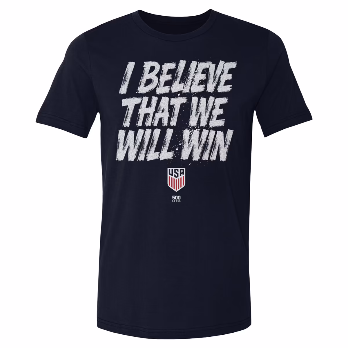 Men's 500 Level Navy USMNT I Believe That We Will Win T-Shirt